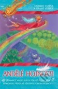 Kniha: Andělé hojnosti (Doreen Virtue). Synergie, 2015 Kniha: Andělé hojnosti (Doreen Virtue). Synergie, 2015