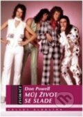 Kniha: Můj život se Slade (Don Powell). Volvox Globator, 2014 Kniha: Můj život se Slade (Don Powell). Volvox Globator, 2014