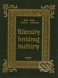 Kniha: Klenoty knižnej kultúry (v pravej koži) (Ľubomír Jankovič, Klára Komorová a Dušan Katuščák), 2011 Kniha: Klenoty knižnej kultúry (v pravej koži) (Ľubomír Jankovič, Klára Komorová a Dušan Katuščák), 2011