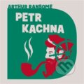 Audiokniha: Petr Kachna (Arthur Ransome). Tympanum, 2023 Audiokniha: Petr Kachna (Arthur Ransome). Tympanum, 2023
