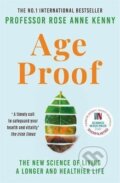 Kniha: Age Proof (Anne Rose Kenny). Bonnier Zaffre, 2023 Kniha: Age Proof (Anne Rose Kenny). Bonnier Zaffre, 2023