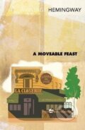 Kniha: A Moveable Feast (Ernest Hemingway). Vintage, 2008 Kniha: A Moveable Feast (Ernest Hemingway). Vintage, 2008