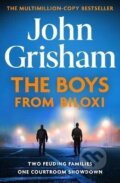 Kniha: The Boys from Biloxi: Two families. One courtroom showdown (John Grisham). Hodder and Stoughton, 2023 Kniha: The Boys from Biloxi: Two families. One courtroom showdown (John Grisham). Hodder and Stoughton, 2023