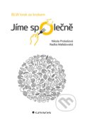 Kniha: Jíme společně (Nikola Prokešová a Radka Maťašovská). Grada, 2023 Kniha: Jíme společně (Nikola Prokešová a Radka Maťašovská). Grada, 2023