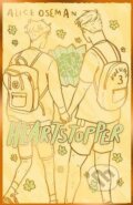 Kniha: Heartstopper 3 (Alice Oseman). Hachette Childrens Group, 2023 Kniha: Heartstopper 3 (Alice Oseman). Hachette Childrens Group, 2023