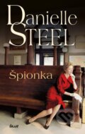 Kniha: Špionka (Danielle Steel). Ikar CZ, 2023 Kniha: Špionka (Danielle Steel). Ikar CZ, 2023