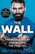 The Wall - Ant Middleton, HarperCollins, 2023