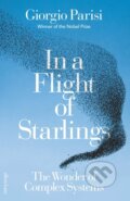 Kniha: In a Flight of Starlings (Giorgio Parisi). Allen Lane, 2023 Kniha: In a Flight of Starlings (Giorgio Parisi). Allen Lane, 2023