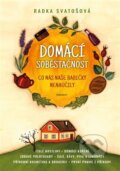 Kniha: Domácí soběstačnost (Radka Svatošová). Eminent, 2023 Kniha: Domácí soběstačnost (Radka Svatošová). Eminent, 2023