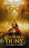 Kniha: Historie Duny: Služebnický džihád (Brian Herbert a Kevin J. Anderson). Baronet, 2024 Kniha: Historie Duny: Služebnický džihád (Brian Herbert a Kevin J. Anderson). Baronet, 2024