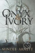 Onyx & Ivory - Mindee Arnett, HarperCollins Publishers, 2019