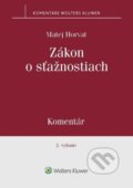 Kniha: Zákon o sťažnostiach (Matej Horvat). Wolters Kluwer, 2023 Kniha: Zákon o sťažnostiach (Matej Horvat). Wolters Kluwer, 2023