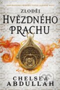 Kniha: Zloděj hvězdného prachu (Chelsea Abdullah). Laser books, 2023 Kniha: Zloděj hvězdného prachu (Chelsea Abdullah). Laser books, 2023