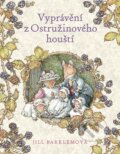 Kniha: Vyprávění z Ostružinového houští (Jill Barklem). Pikola, 2023 Kniha: Vyprávění z Ostružinového houští (Jill Barklem). Pikola, 2023