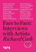 Kniha: Face to Face: Interviews With Artists (Richard Cork). Tate Publishing, 2022 Kniha: Face to Face: Interviews With Artists (Richard Cork). Tate Publishing, 2022
