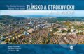 Kniha: Zlínsko a Otrokovice z nebe (Barbora Krajčová a Radka Srněnská). Malované Mapy, 2023 Kniha: Zlínsko a Otrokovice z nebe (Barbora Krajčová a Radka Srněnská). Malované Mapy, 2023