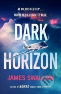Kniha: Dark Horizon (James Swallow). Welbeck, 2023 Kniha: Dark Horizon (James Swallow). Welbeck, 2023