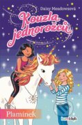 Kniha: Kouzla jednorožců - Plamínek (Daisy Meadows). Bambook, 2023 Kniha: Kouzla jednorožců - Plamínek (Daisy Meadows). Bambook, 2023