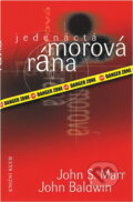 Kniha: Jedenáctá morová rána (John Baldwin a John S. Marr). Knižní klub Kniha: Jedenáctá morová rána (John Baldwin a John S. Marr). Knižní klub