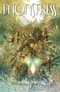 Kniha: Monstress Book Two (Marjorie Liu). Image Comics, 2022 Kniha: Monstress Book Two (Marjorie Liu). Image Comics, 2022