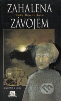 Kniha: Zahalena závojem (Ruth Rendell). Knižní klub, 1996 Kniha: Zahalena závojem (Ruth Rendell). Knižní klub, 1996
