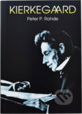 Kniha: Kierkegaard (Peter P. Rohde). Kniha: Kierkegaard (Peter P. Rohde).