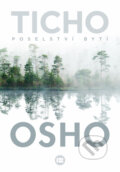 Kniha: Ticho (Osho). BETA - Dobrovský, 2023 Kniha: Ticho (Osho). BETA - Dobrovský, 2023