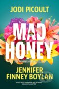 Mad Honey - Jodi Picoult, Jennifer Finney Boylan, Hodder Paperback, 2023