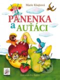 Kniha: Panenka a auťáci (Eva Šedivá a Marie Kšajtová). Albatros CZ, 2012 Kniha: Panenka a auťáci (Eva Šedivá a Marie Kšajtová). Albatros CZ, 2012