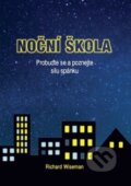 Kniha: Noční škola (Richard Wiseman). Emitos, 2014 Kniha: Noční škola (Richard Wiseman). Emitos, 2014