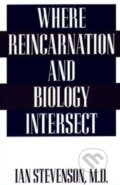 Kniha: Where Reincarnation and Biology Intersect (Ian Stevenson). Praeger, 1997 Kniha: Where Reincarnation and Biology Intersect (Ian Stevenson). Praeger, 1997