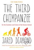 Kniha: The Third Chimpanzee (Jared Diamond). Oneworld, 2014 Kniha: The Third Chimpanzee (Jared Diamond). Oneworld, 2014