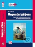 Kniha: Urgentní příjem (Martin Polák). Mladá fronta, 2015 Kniha: Urgentní příjem (Martin Polák). Mladá fronta, 2015