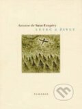 Kniha: Letec a živly (Antoine de Saint-Exupéry). Vyšehrad, 2015 Kniha: Letec a živly (Antoine de Saint-Exupéry). Vyšehrad, 2015