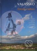 Kniha: Valašsko - historie a kultura (Ostravská univerzita). Ostravská univerzita, 2014 Kniha: Valašsko - historie a kultura (Ostravská univerzita). Ostravská univerzita, 2014