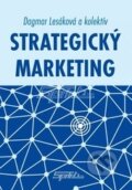 Kniha: Strategický marketing (Dagmar Lesáková). Sprint dva, 2014 Kniha: Strategický marketing (Dagmar Lesáková). Sprint dva, 2014