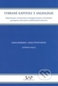 Vybrané kapitoly z angiológie - Juraj Maďarič, Viera Štvrtinová, Slovak Academic Press, 2014