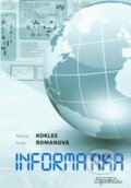 Kniha: Informatika (Mojmír Kokles a Anita Romanová). Sprint dva, 2015 Kniha: Informatika (Mojmír Kokles a Anita Romanová). Sprint dva, 2015