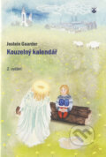 Kniha: Kouzelný kalendář (Jostein Gaarder). Karmelitánské nakladatelství, 2014 Kniha: Kouzelný kalendář (Jostein Gaarder). Karmelitánské nakladatelství, 2014