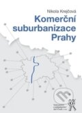 Kniha: Komerční suburbanizace Prahy (Nikola Krejčová). Aleš Čeněk, 2015 Kniha: Komerční suburbanizace Prahy (Nikola Krejčová). Aleš Čeněk, 2015