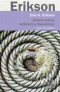 Kniha: Životní cyklus rozšířený a dokončený (Erik H. Erikson). Portál, 2015 Kniha: Životní cyklus rozšířený a dokončený (Erik H. Erikson). Portál, 2015