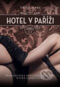 Kniha: Hotel v Paříži: pokoj č. 2 (Emma Mars). XYZ, 2015 Kniha: Hotel v Paříži: pokoj č. 2 (Emma Mars). XYZ, 2015
