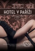 Hotel v Paříži: pokoj č. 2 - Emma Mars, XYZ, 2015