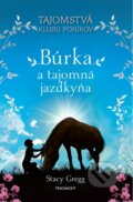 Kniha: Búrka a tajomná jazdkyňa (Stacy Gregg). Fragment, 2023 Kniha: Búrka a tajomná jazdkyňa (Stacy Gregg). Fragment, 2023