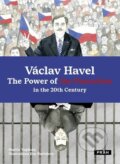 Kniha: Václav Havel (Martin Vopěnka). Práh, 2023 Kniha: Václav Havel (Martin Vopěnka). Práh, 2023