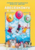 Kniha: Ábécéskönyv – 2. rész (Szivárvány) (Katalin Földesi Esztergályosné). Terra, 2021 Kniha: Ábécéskönyv – 2. rész (Szivárvány) (Katalin Földesi Esztergályosné). Terra, 2021