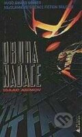 Kniha: Druhá Nadace (Isaac Asimov). , 1991 Kniha: Druhá Nadace (Isaac Asimov). , 1991