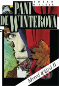 Kniha: Paní de Winterová (Susan Hill). Odeon, 1994 Kniha: Paní de Winterová (Susan Hill). Odeon, 1994