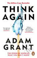 Kniha: Think Again (Adam Grant). Ebury Publishing, 2022 Kniha: Think Again (Adam Grant). Ebury Publishing, 2022