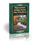 Kniha: Následování Božího plánu pro tvůj život (Kenneth E. Hagin). Studio Petřina, 2021 Kniha: Následování Božího plánu pro tvůj život (Kenneth E. Hagin). Studio Petřina, 2021